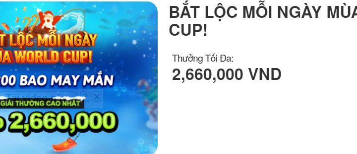 BẮT LỘC MỖI NGÀY MÙA WORLD CUP! Tại V9Bet!