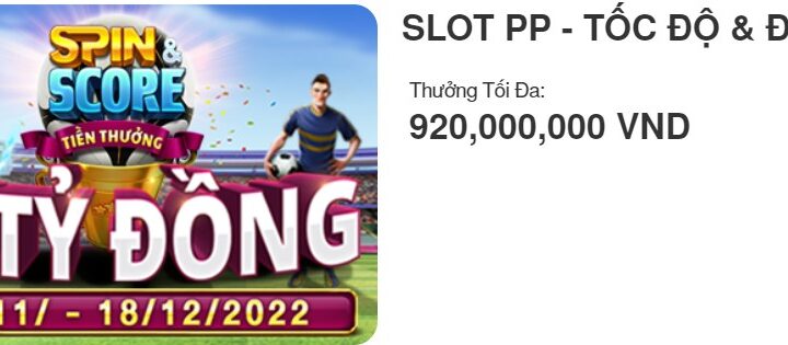 SLOT PP – TỐC ĐỘ & ĐIỂM SỐ Tại V9Bet!