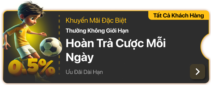 Hoàn Trả Cược Mỗi Ngày